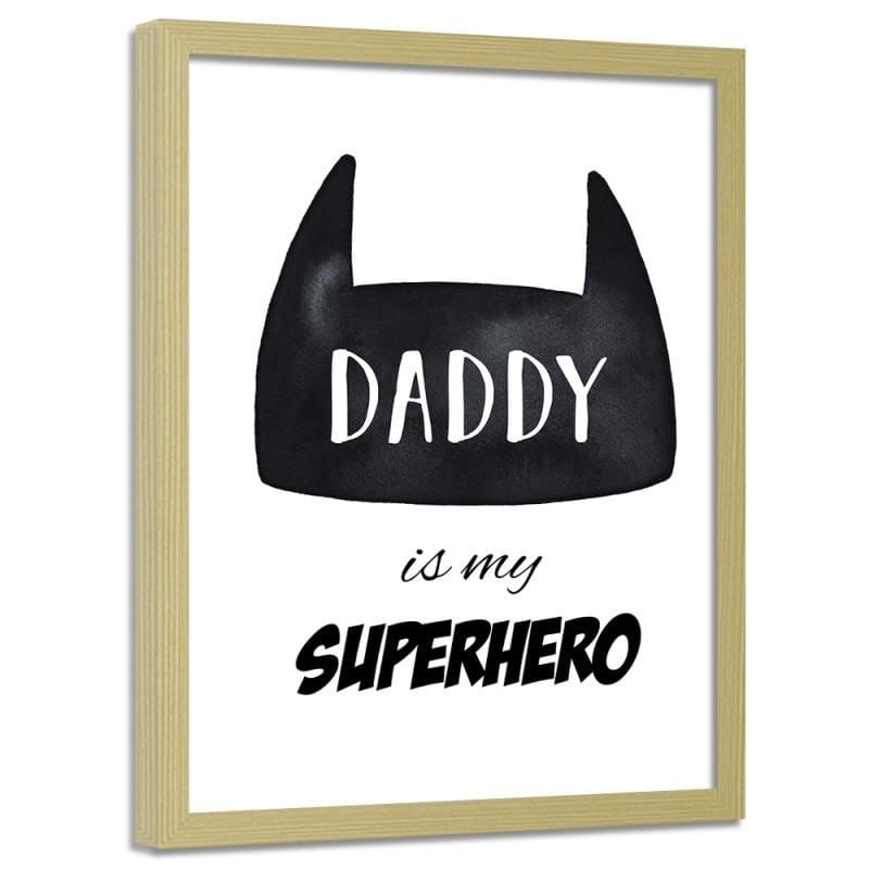 Glezna bēšā rāmī - Daddy is my superhero Home Trends DECO
