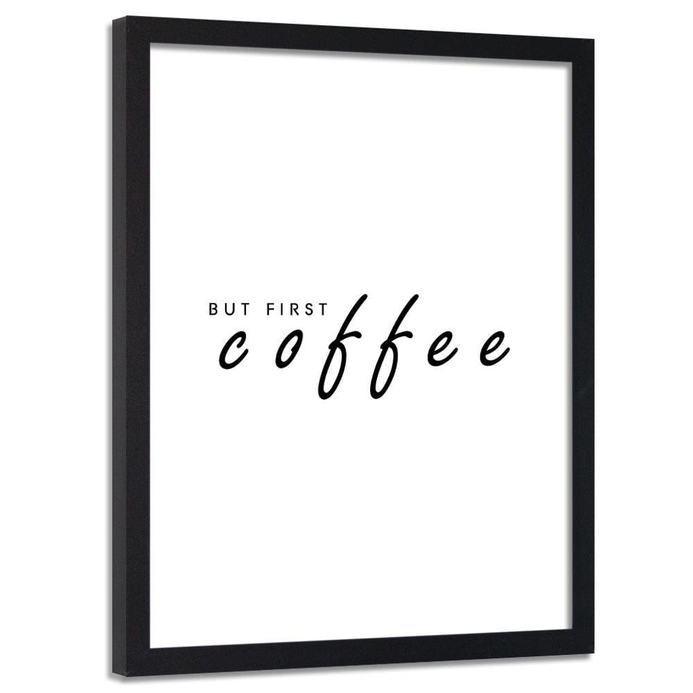 Glezna melnā rāmī - First Coffee Home Trends