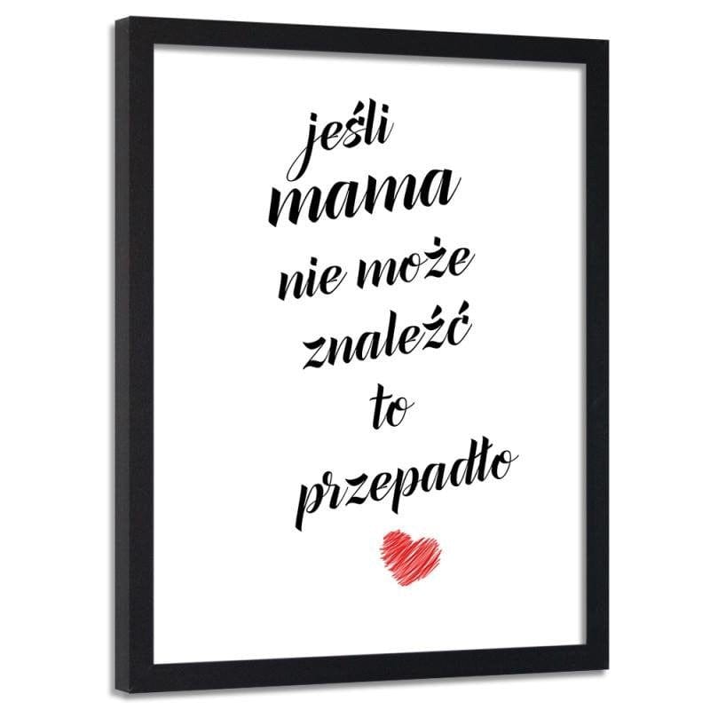 Glezna melnā rāmī - If Mom can't find Home Trends