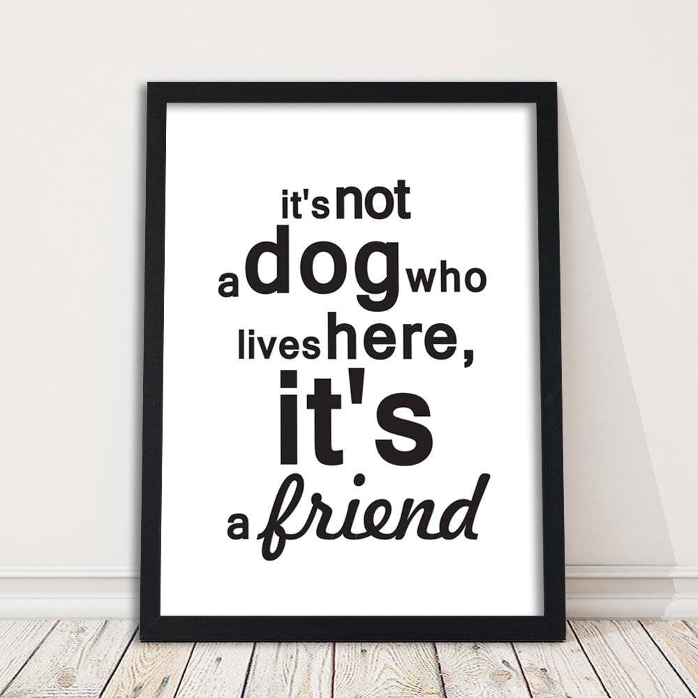 Glezna melnā rāmī - Inscription Dog Is A Friend Home Trends