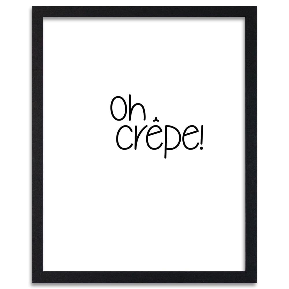 Glezna melnā rāmī - Inscription Oh Crepe Home Trends