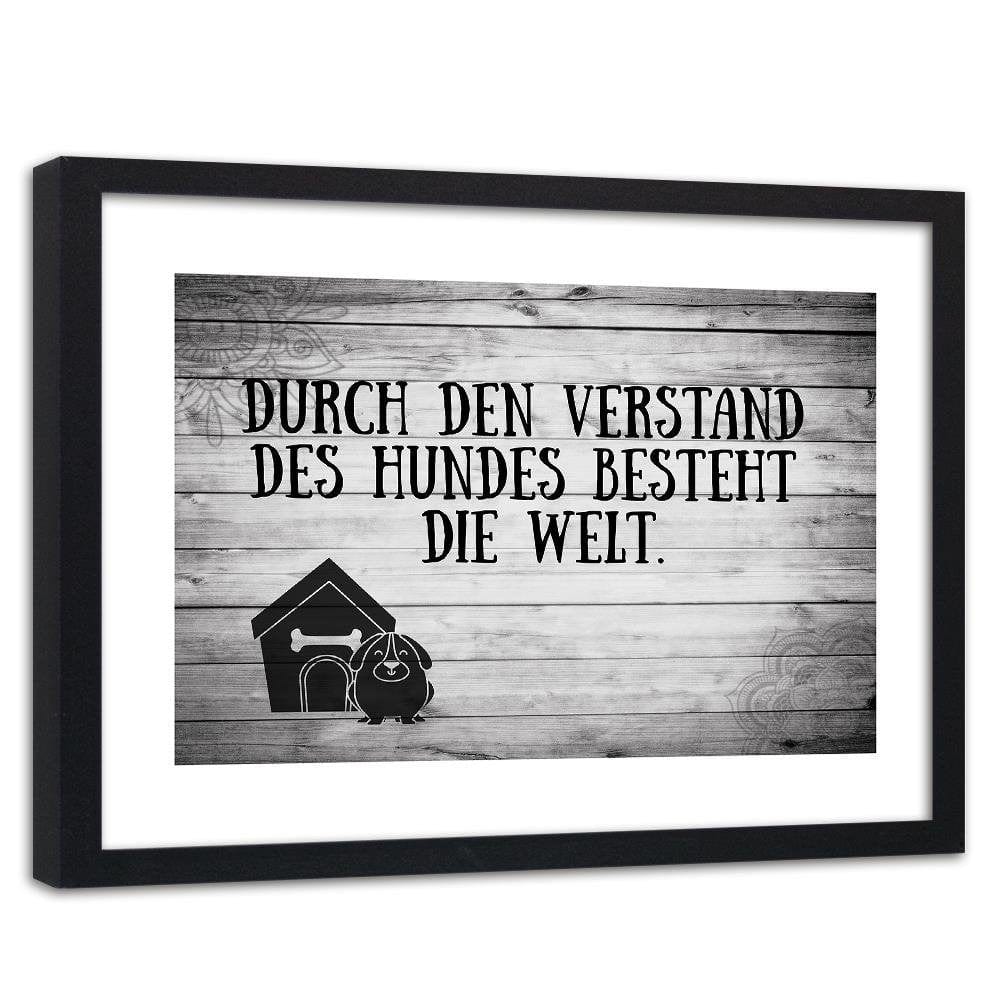 Glezna melnā rāmī - Quote Dog In Front Of Doghouse Home Trends