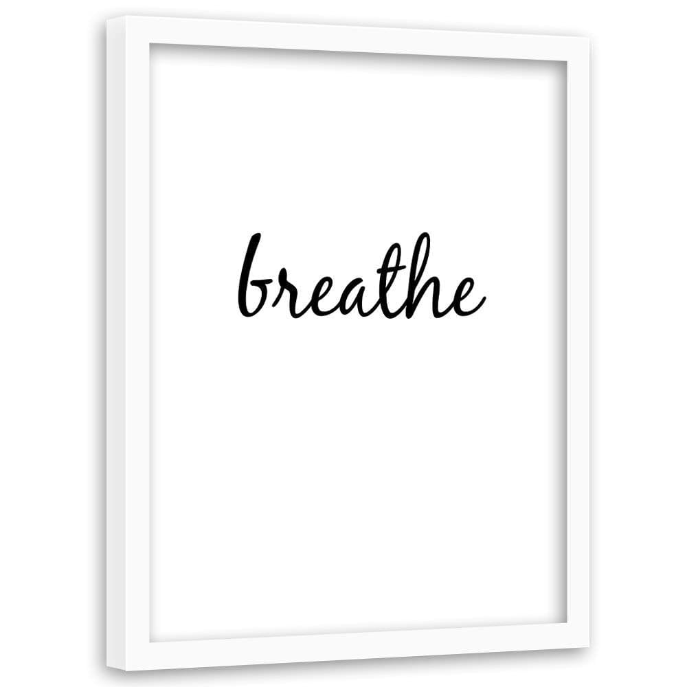 Glezna baltā rāmī - Inscription Breathe Home Trends DECO