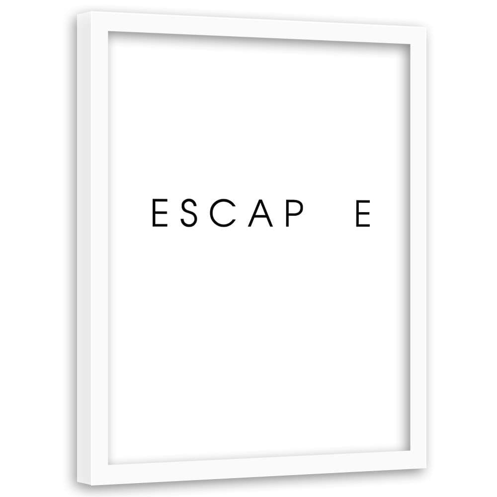 Glezna baltā rāmī - Inscription Escape Home Trends DECO