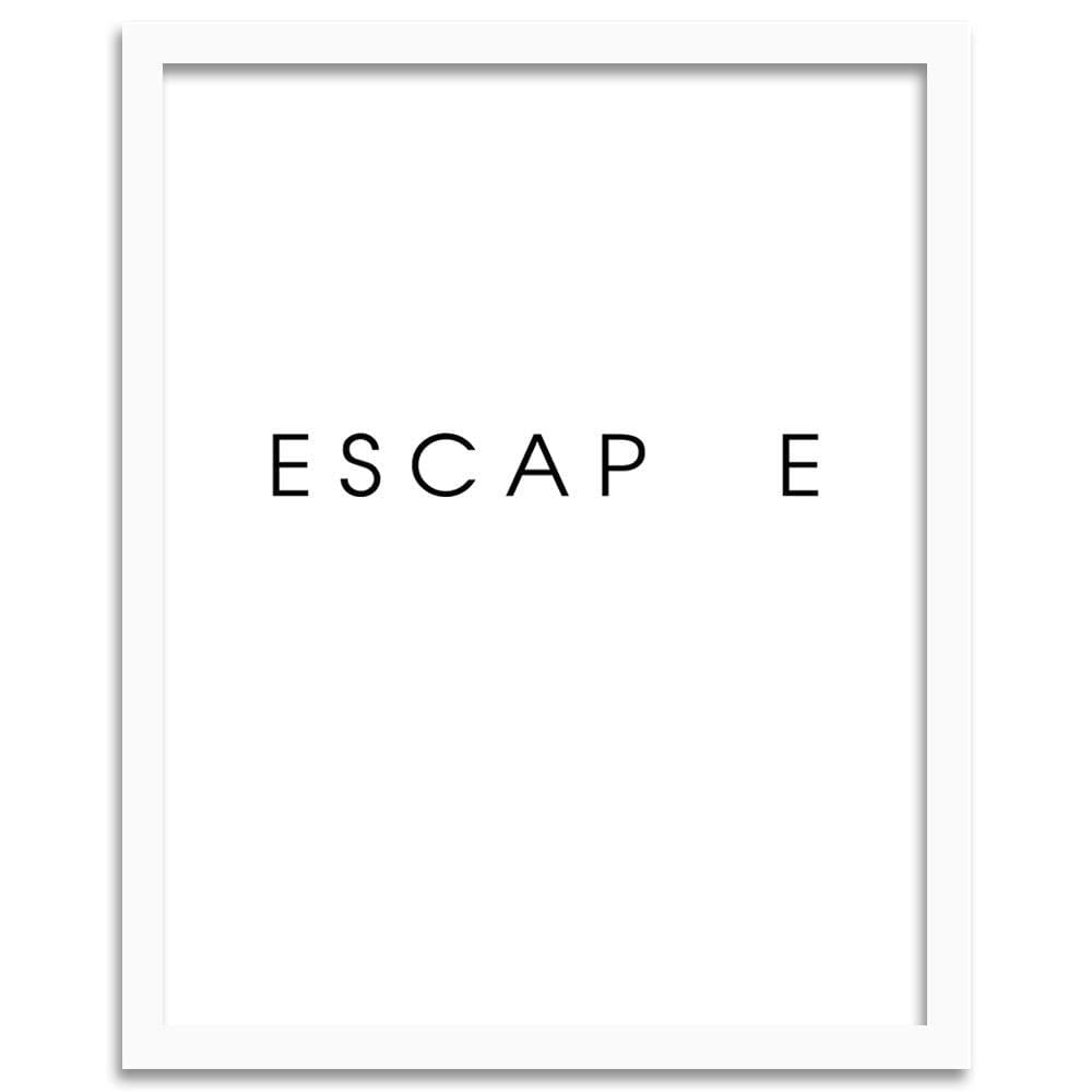 Glezna baltā rāmī - Inscription Escape Home Trends DECO