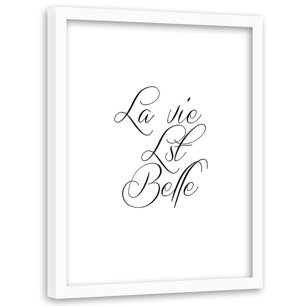 Glezna baltā rāmī - Inscription Life Is Beautiful Home Trends DECO