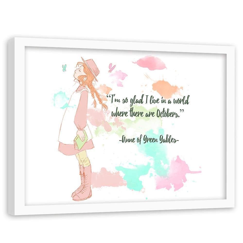 Glezna baltā rāmī - Quote Anne Of Green Gables 2 Home Trends DECO