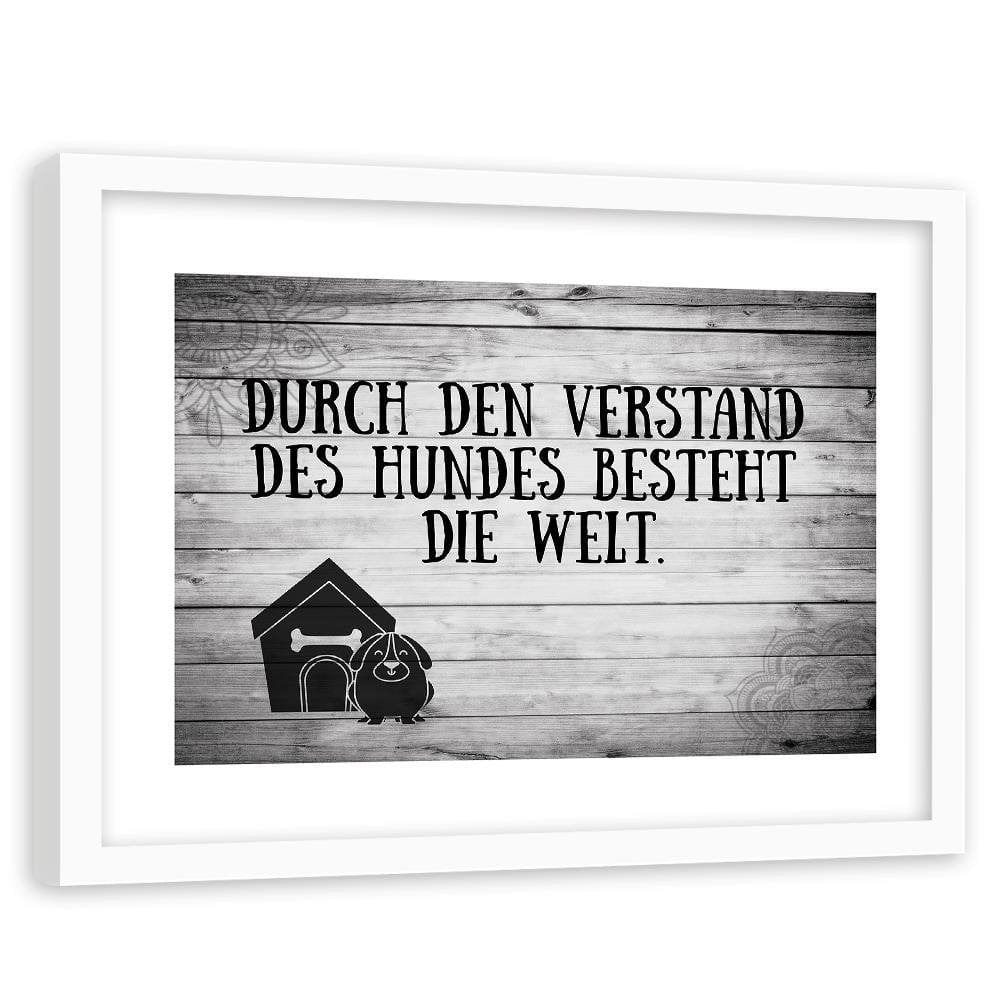 Glezna baltā rāmī - Quote Dog In Front Of Doghouse Home Trends DECO