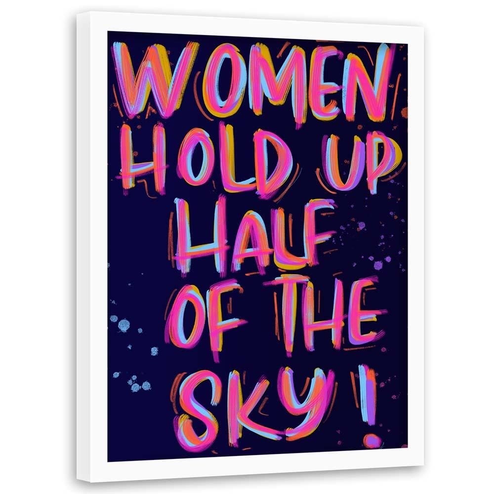 Glezna baltā rāmī - Slogan About Women Home Trends DECO