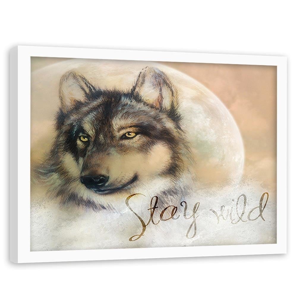 Glezna baltā rāmī - Stay Wild Wolf Home Trends DECO