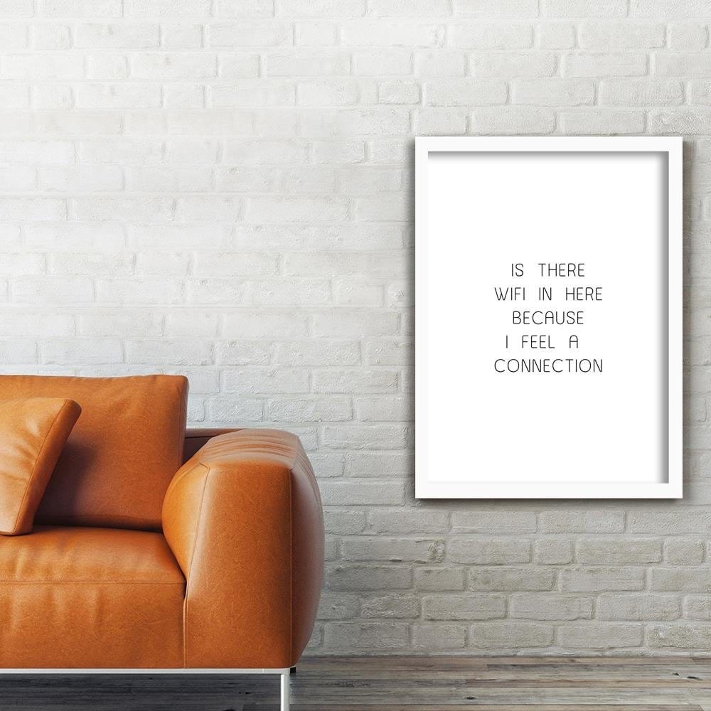 Glezna baltā rāmī - There Is A Wifi Home Trends DECO