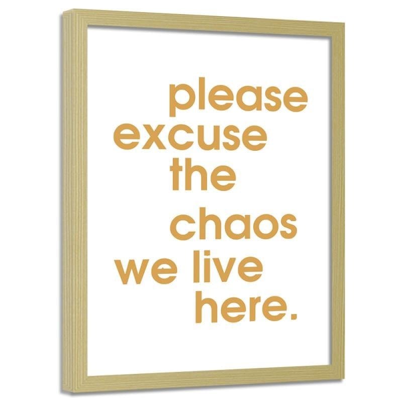 Glezna bēšā rāmī - Please excuse the chaos Home Trends DECO