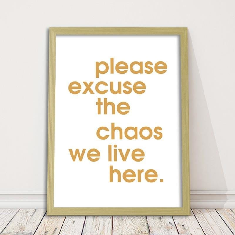 Glezna bēšā rāmī - Please excuse the chaos Home Trends DECO
