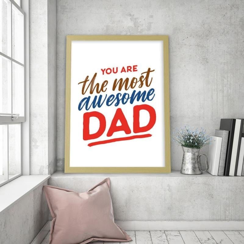 Glezna bēšā rāmī - You are the most awesome dad Home Trends DECO
