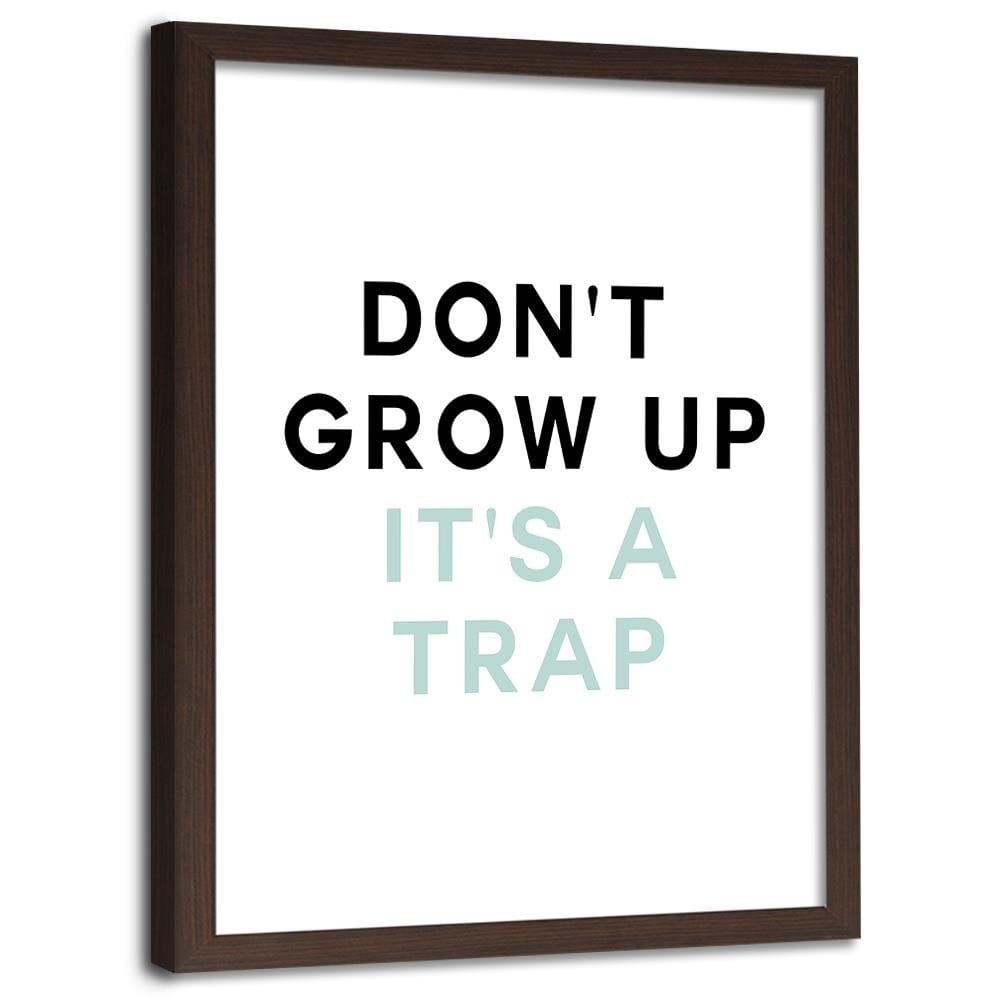 Glezna brūnā rāmī - Do Not Grow Up Home Trends DECO