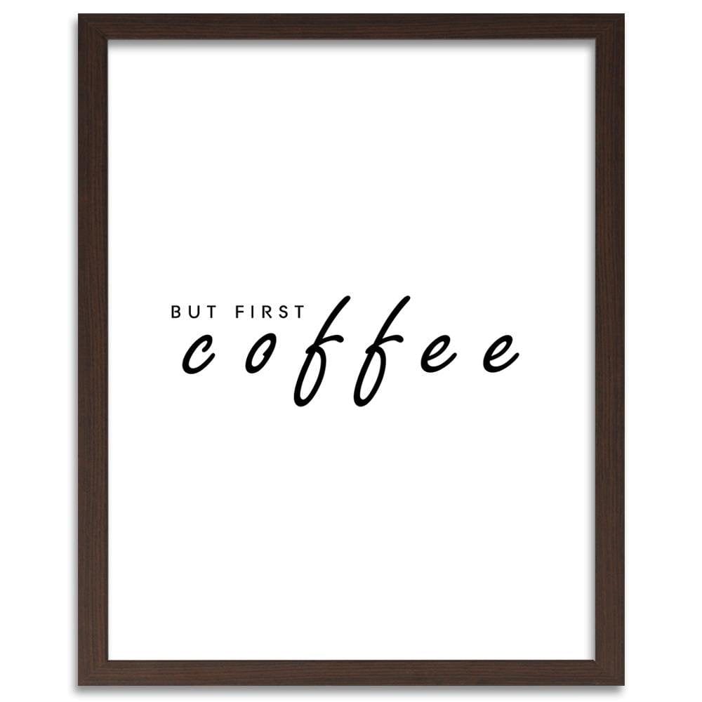 Glezna brūnā rāmī - First Coffee Home Trends DECO