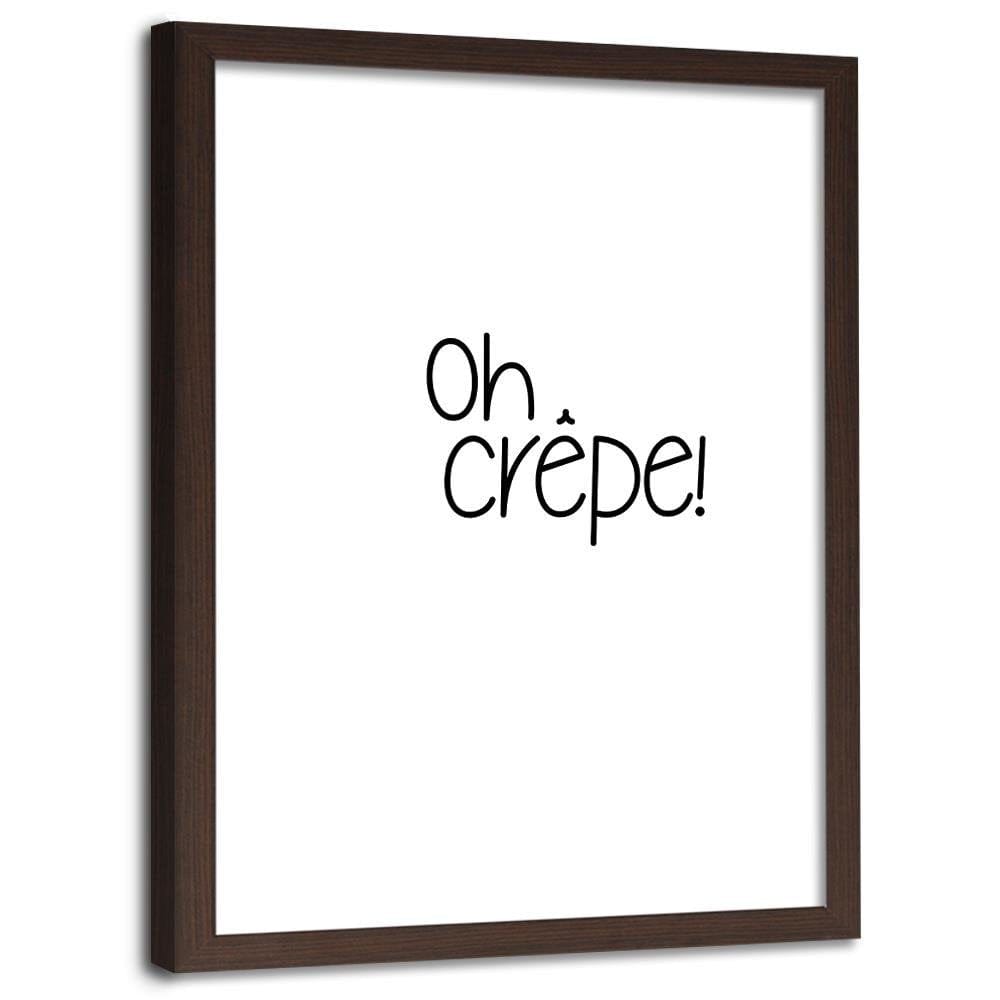 Glezna brūnā rāmī - Inscription Oh Crepe Home Trends DECO