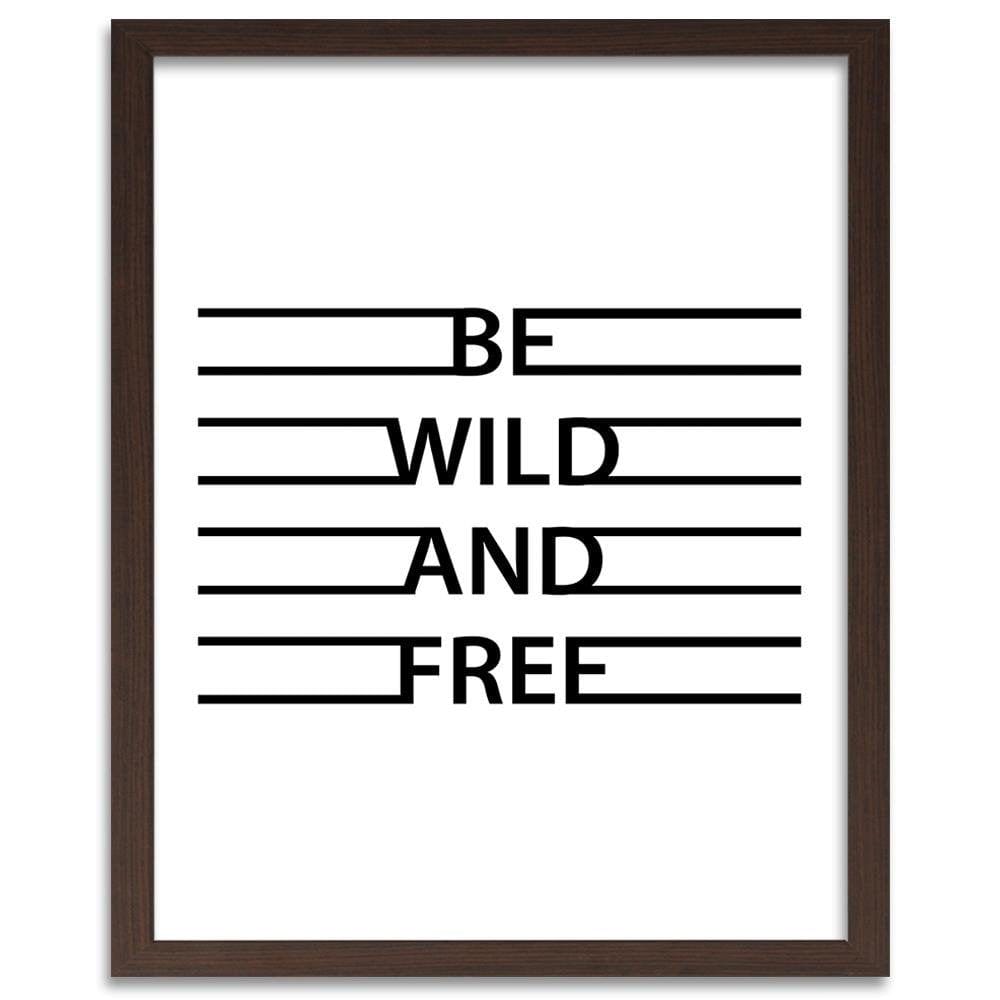 Glezna brūnā rāmī - Inscription Wild And Free Home Trends DECO