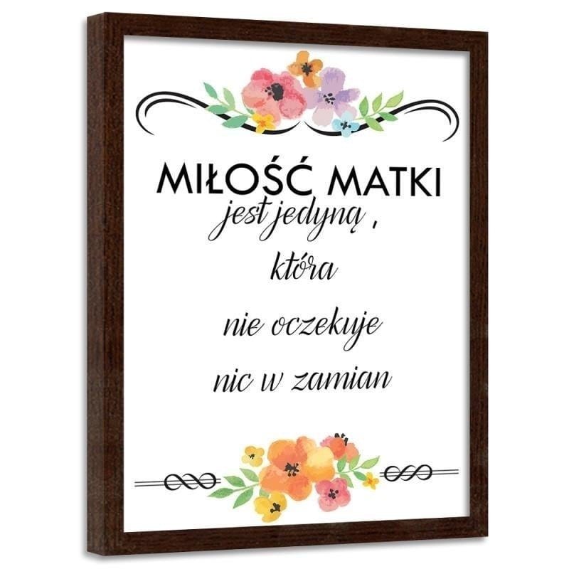 Glezna brūnā rāmī - Mother's love is the only one Home Trends DECO