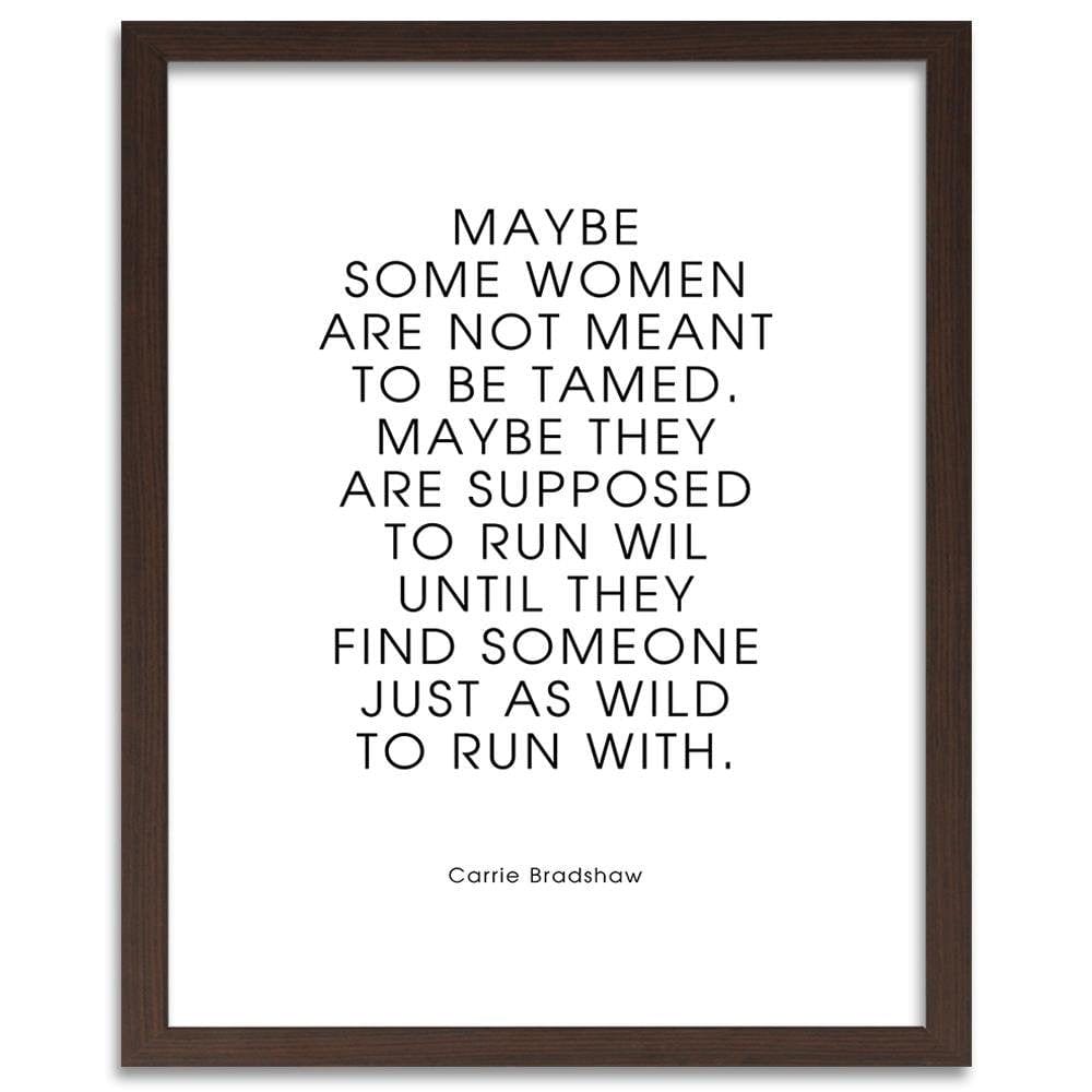 Glezna brūnā rāmī - Quote About Woman Home Trends DECO