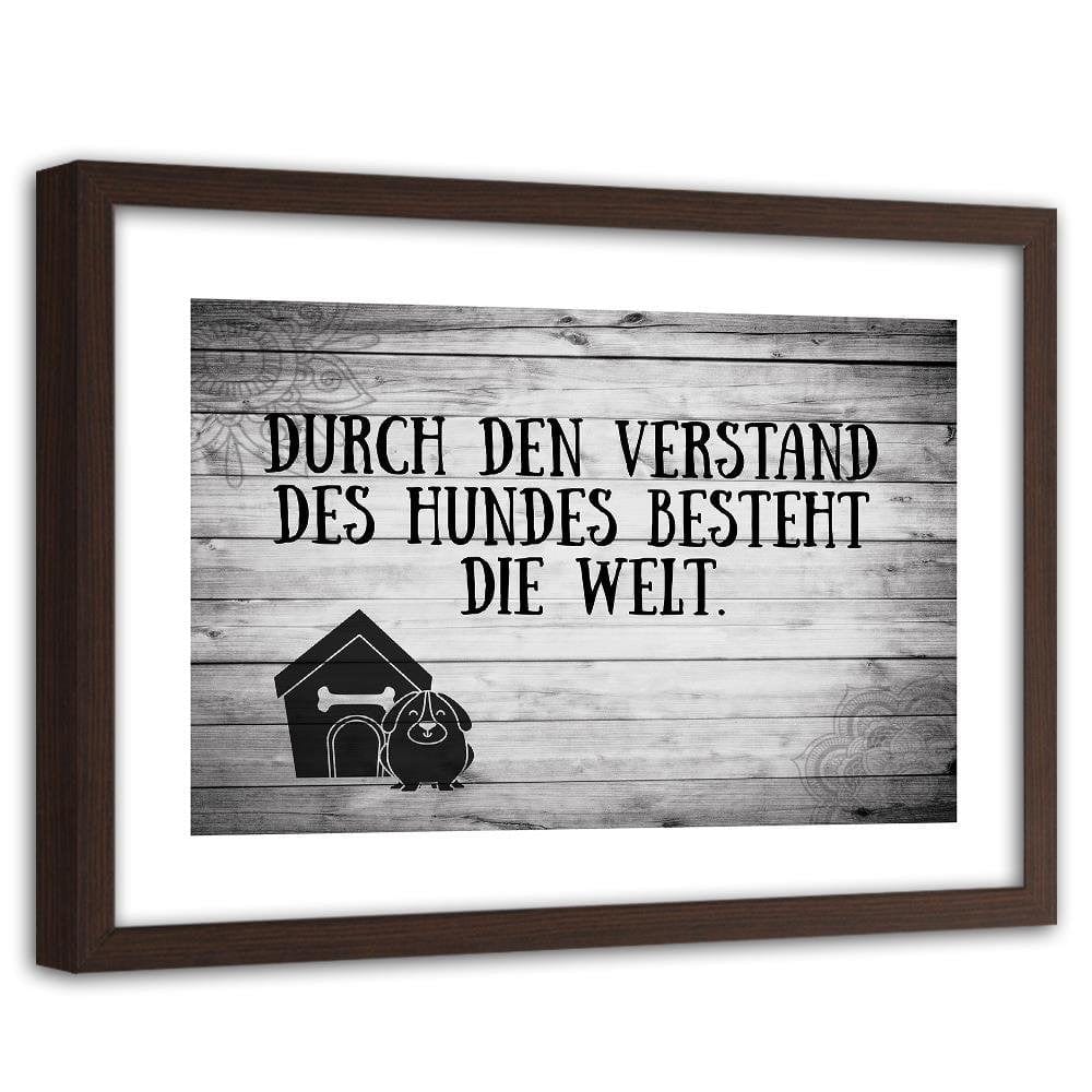 Glezna brūnā rāmī - Quote Dog In Front Of Doghouse Home Trends DECO