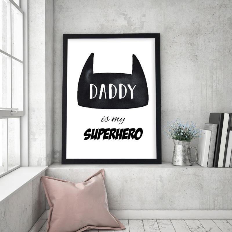 Glezna melnā rāmī - Daddy is my superhero  Home Trends