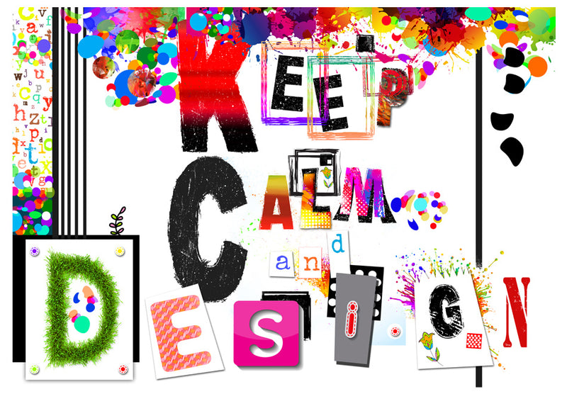 Fototapetes - Keep Calm and Design (saglabāt mieru un veidot)