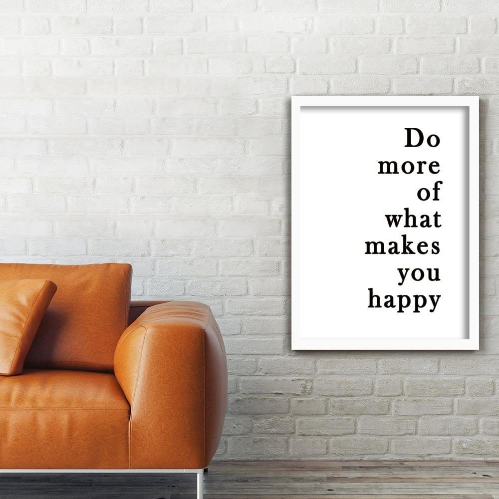 Glezna baltā rāmī - Do What You Like  Home Trends DECO