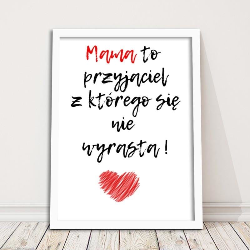 Glezna baltā rāmī - Mom's a friend.  Home Trends DECO